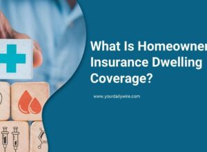 What Is Homeowners Insurance Dwelling Coverage